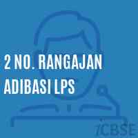 2 No. Rangajan Adibasi Lps Primary School Logo