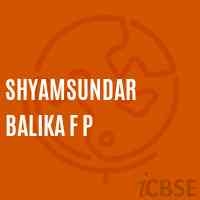 Shyamsundar Balika F P Primary School Logo