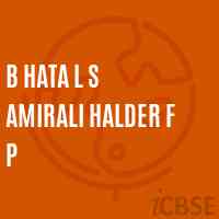 B Hata L S Amirali Halder F P Primary School Logo