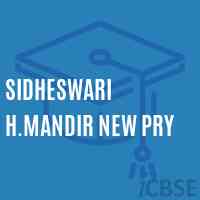 Sidheswari H.Mandir New Pry Primary School Logo