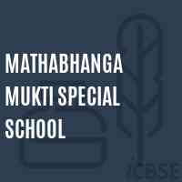 Mathabhanga Mukti Special School Logo