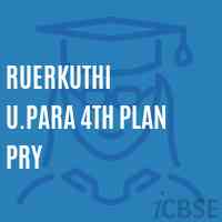 Ruerkuthi U.Para 4Th Plan Pry Primary School Logo
