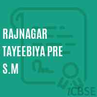 Rajnagar Tayeebiya Pre S.M Middle School Logo