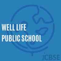 Well Life Public School Logo