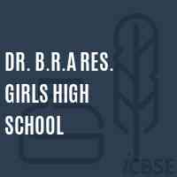Dr. B.R.A Res. Girls High School Logo