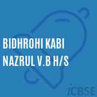 Bidhrohi Kabi Nazrul V.B H/s High School Logo