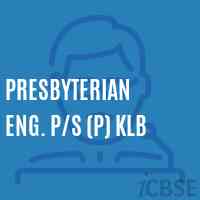 Presbyterian Eng. P/s (P) Klb Primary School Logo
