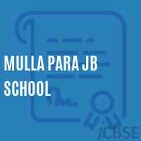 Mulla Para Jb School Logo