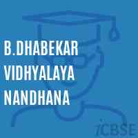B.Dhabekar Vidhyalaya Nandhana High School Logo