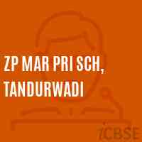 Zp Mar Pri Sch, Tandurwadi Primary School Logo