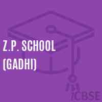 Z.P. School (Gadhi) Logo