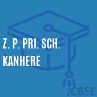 Z. P. Pri. Sch. Kanhere Primary School Logo