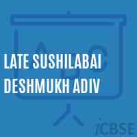 Late Sushilabai Deshmukh Adiv Middle School Logo