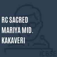 Rc Sacred Mariya Mid. Kakaveri Middle School Logo