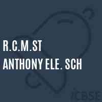R.C.M.St Anthony Ele. Sch Primary School Logo