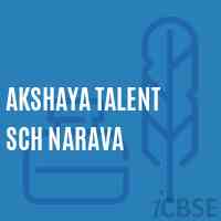 AKSHAYA TALENT SCH Narava Middle School Logo