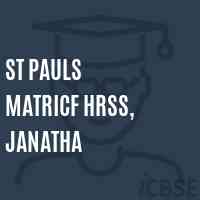 St Pauls Matricf Hrss, Janatha Senior Secondary School Logo