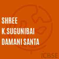 Shree K.Sugunibai Damani Santa Primary School Logo