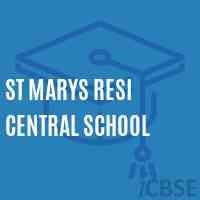St Marys Resi Central School Logo