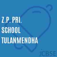 Z.P. Pri. School Tulanmendha Logo