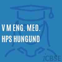 V M Eng. Med. Hps Hungund Upper Primary School Logo