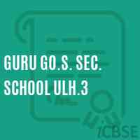 Guru Go.S. Sec. School Ulh.3 Logo