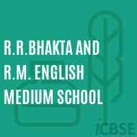 R.R.Bhakta and R.M. English Medium School Logo