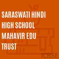 Saraswati Hindi High School Mahavir Edu Trust Logo