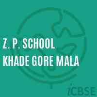 Z. P. School Khade Gore Mala Logo
