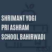 Shrimant Yogi Pri Ashram School Bahirwadi Logo