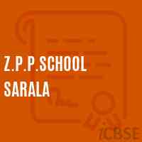 Z.P.P.School Sarala Logo
