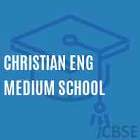 Christian Eng Medium School Logo