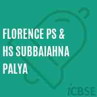 Florence Ps & Hs Subbaiahna Palya Secondary School Logo