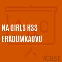Na Girls Hss Eradumkadvu High School Logo
