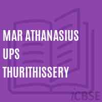 Mar Athanasius Ups Thurithissery Upper Primary School Logo