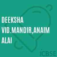 Deeksha Vid.Mandir,Anaimalai Primary School Logo
