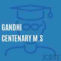 Gandhi Centenary M.S Middle School Logo