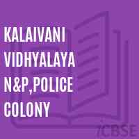 Kalaivani Vidhyalaya N&p,Police Colony Primary School Logo
