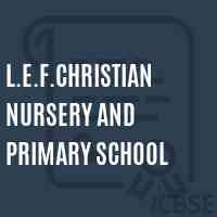 L.E.F.Christian Nursery and Primary School Logo