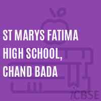 St Marys Fatima High School, Chand Bada Logo