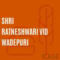 Shri Ratneshwari Vid Wadepuri Secondary School Logo