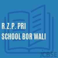 R.Z.P. Pri School Bor Wali Logo