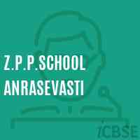 Z.P.P.School Anrasevasti Logo