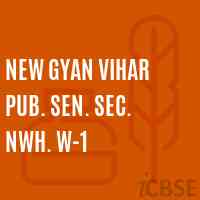 New Gyan Vihar Pub. Sen. Sec. Nwh. W-1 Senior Secondary School Logo