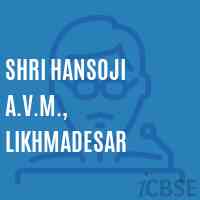 Shri Hansoji A.V.M., Likhmadesar Secondary School Logo