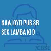 Navjoyti Pub Sr Sec Lamba Ki D Senior Secondary School Logo