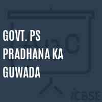 G0Vt. Ps Pradhana Ka Guwada Primary School Logo