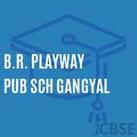 B.R. Playway Pub Sch Gangyal Middle School Logo