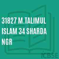 31827 M.Talimul Islam 34 Sharda Ngr Middle School Logo