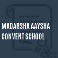 Madarsha Aaysha Convent School Logo
